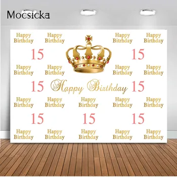 С Днем Рождения, милое украшение для вечеринки по случаю 15-летия, королевская корона, фон для фотобудки, фотобудка для пятнадцатилетней девушки